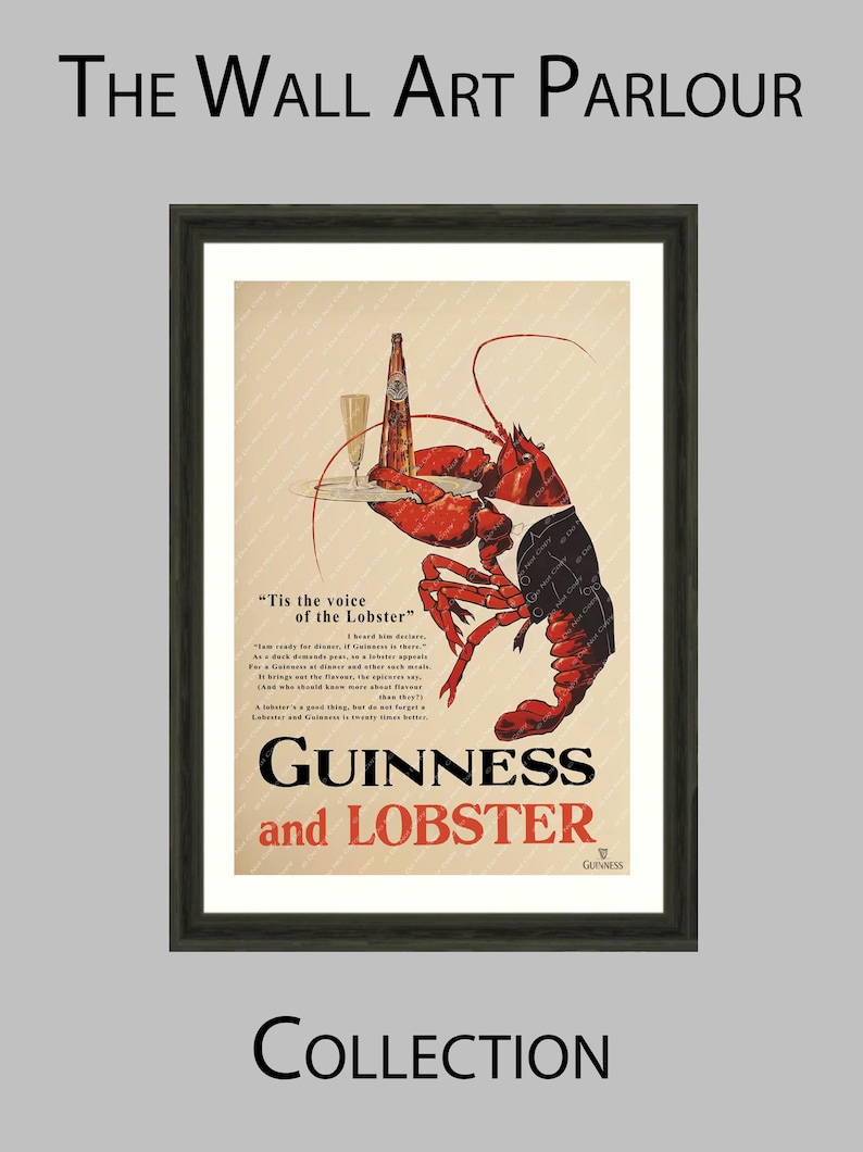 May include: Framed wall art featuring a vintage advertisement. A red lobster holds a tray with a Guinness bottle and a glass. The text reads "Guinness and Lobster" and "The Wall Art Parlour Collection."