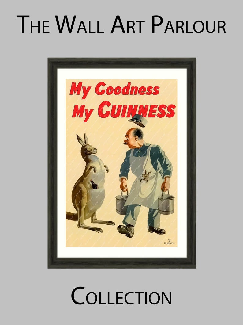 K&ouml;nnte beinhalten: Gerahmte Vintage-Werbung f&uuml;r Guinness Stout. Das Kunstwerk zeigt ein K&auml;nguru und einen Mann mit Eimern, mit dem Text "My Goodness My Guinness" in Rot. Teil der "The Wall Art Parlour Collection".