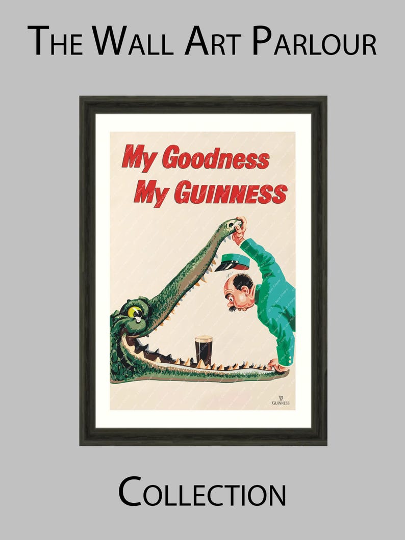 May include: Framed vintage Guinness poster with a cartoon illustration. A man in a green jacket and hat offers a pint of Guinness to a crocodile. The text reads "My Goodness My Guinness". A classic piece of advertising.