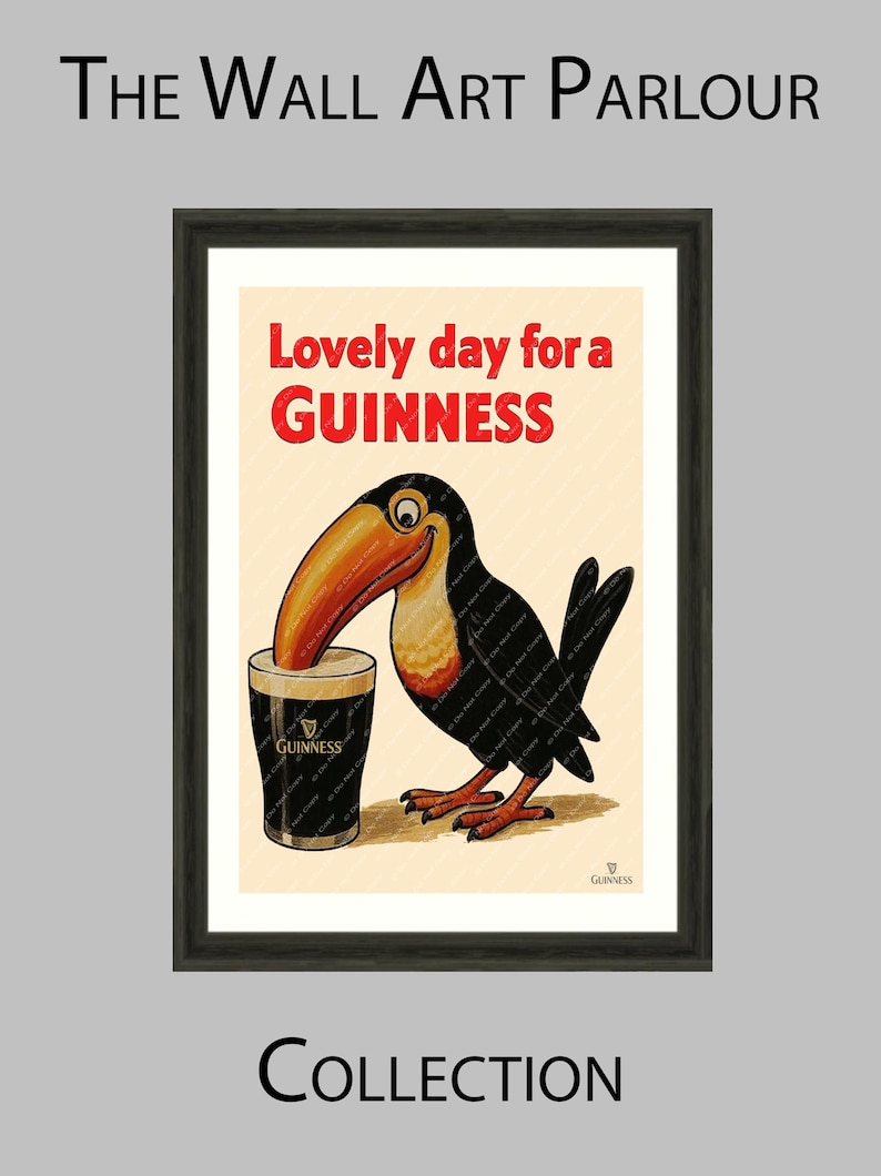 May include: Framed wall art print featuring a cartoon toucan with a large orange beak, drinking from a pint of Guinness. The text "Lovely day for a Guinness" is in red. The print is part of "The Wall Art Parlour Collection."
