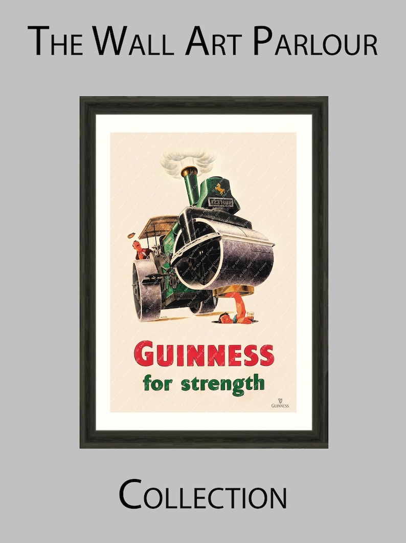 Puede incluir: Impresi&oacute;n enmarcada de un anuncio vintage de Guinness. La obra de arte presenta un rodillo de vapor con el texto "Guinness for strength" en rojo y verde. La impresi&oacute;n est&aacute; sobre un fondo crema y enmarcada en madera oscura.