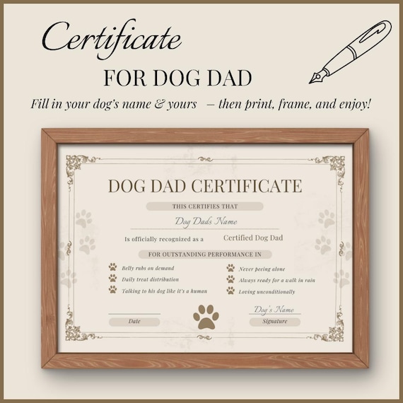 Funny Dog Dad Certificate: Editable Printable Gift (Instant Download)