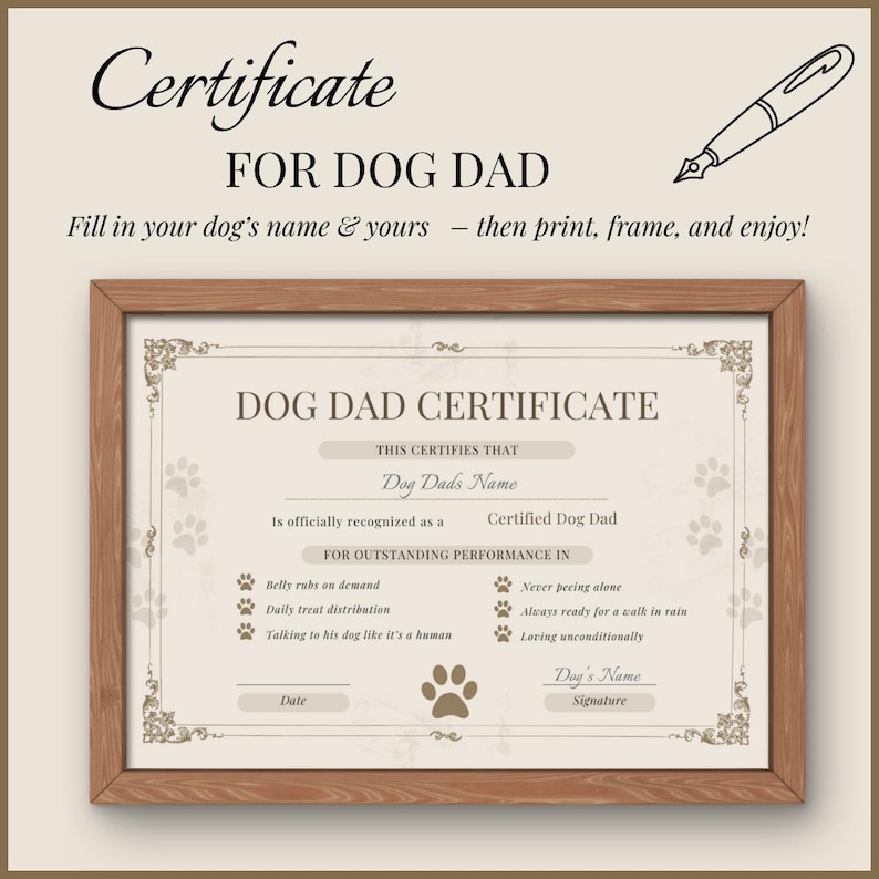 Pu&ograve; includere: Un certificato incorniciato con la scritta "Certificate FOR DOG DAD". Il certificato &egrave; progettato con impronte di zampe e bordi decorativi. Include spazi per compilare il nome di un cane e il nome del pap&agrave; del cane, ed elenca le qualit&agrave; di un buon pap&agrave; cane.