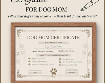 Certificato divertente per mamma di cane: regalo stampabile modificabile (download immediato)
