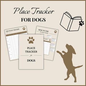 Puede incluir: Imagen en tonos beige con un diseño "Place Tracker for Dogs". El diseño incluye una tarjeta central con el título, flanqueada por dos hojas con diseños de seguimiento y una guía "How to Use". También se incluye una silueta de perro y huellas de patas.