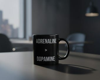 Tazza da caffè nera motivazionale, citazione su adrenalina e dopamina, regalo per la palestra