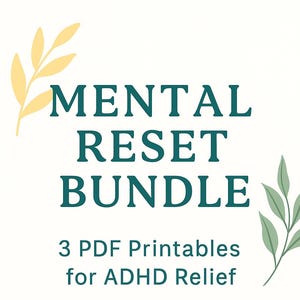 Mental Reset Pack – 3-Page ADHD Printable Bundle for Focus & Motivation