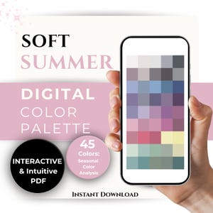 Könnte beinhalten: Eine digitale Farbpalette für Soft Summer mit 45 Farben auf einem Smartphone-Bildschirm. Der Text lautet SOFT SUMMER DIGITAL COLOR PALETTE, INTERACTIVE & INTUITIVE PDF, 45 Colors: Seasonal Color Analysis und INSTANT DOWNLOAD.