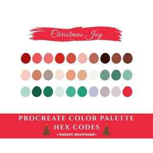 Pode incluir: Uma paleta de cores Procreate com tema natalino. A paleta apresenta uma gama de cores, incluindo vermelhos, rosas, marrons, verdes e neutros. O texto "Christmas Joy" está escrito em itálico acima das amostras de cores. O texto "PROCREATE COLOR PALETTE HEX CODES • instant download •" está abaixo.