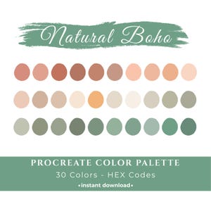 Puede incluir: Paleta de colores digital Procreate con 30 colores de estilo natural y bohemio. La paleta incluye una gama de tonos terrosos, desde marrones cálidos y melocotones hasta verdes fríos. El texto "Natural Boho" está encima de las muestras de color.