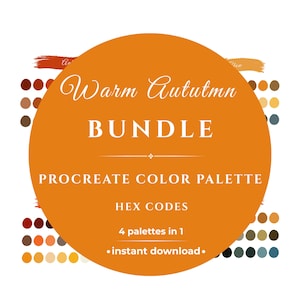 Pode incluir: Um círculo laranja com as palavras "Warm Autumn BUNDLE" em escrita branca. O texto "PROCREATE COLOR PALETTE" e "HEX CODES" também são visíveis. A imagem inclui uma paleta de cores com várias tonalidades de castanho, laranja e amarelo.