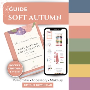 Guía de análisis de colores para otoño suave / Paleta de colores de temporada, guardarropa cápsula y maquillaje | Descarga digital (PDF)