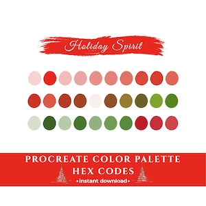 Könnte beinhalten: Eine Procreate-Farbpalette mit festlichem Thema. Die Palette zeigt eine Reihe von Farben, darunter Rot-, Rosa-, Grün- und Brauntöne. Der Text "Holiday Spirit" ist in Schreibschrift auf einem roten Pinselstrich geschrieben. Der Text "PROCREATE COLOR PALETTE HEX CODES • instant download •" ist weiß auf rotem Hintergrund geschrieben.