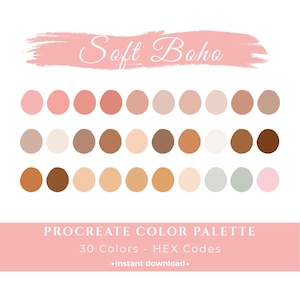 May include: A digital Procreate colour palette featuring 30 colours in a soft, boho style. The palette includes a range of neutral tones, from light pinks and beiges to browns and greens. The text "Soft Boho" is above the colour swatches.