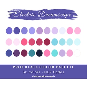 May include: A digital art colour palette titled "Electric Dreamscape" with 30 colours. The palette includes shades of purple, pink, and teal. The text "Procreate Color Palette" and "instant download" are also included.