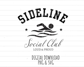 Sideline Social Club, Swim mom, dad, PNG SVG digital download