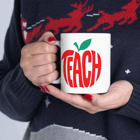 TEACH Ceramic Mug, Teacher Gift, Back to School Coffee Cup, Teacher Appreciation, Holiday Gift, 11oz 15oz, Teachers Love Coffee