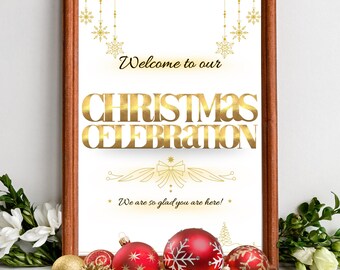 May include: A wooden-framed sign with the words "CHRISTMAS CELEBRATION" in gold lettering. The sign is decorated with gold snowflakes and ornaments. Festive decorations include red baubles, pine cones, and greenery.