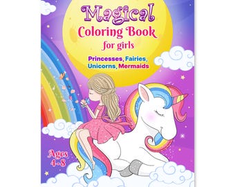 Magical Princess Coloring Book: Unicorns, Fairies, Mermaids (PDF Download)