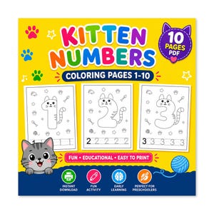 Può includere: Una copertina di un libro da colorare digitale intitolata KITTEN NUMBERS COLORING PAGES 1-10 su sfondo giallo brillante. Presenta tre pagine bianche con i numeri 1, 2 e 3 a forma di gatto, un'illustrazione di gattino grigio e un gomitolo blu.