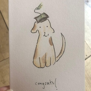 Dog Graduation Card. Cute Dog Card For Graduate. Puppy Congratulations Card. Dog Lover Congrats Card. Hand Illustrated Eco Friendly Card