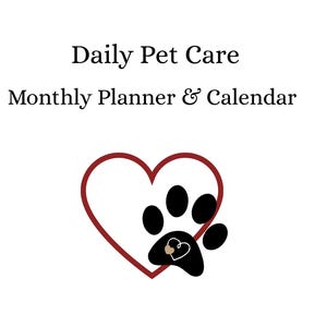 Op de afbeelding: Een witte planner cover met de tekst "Daily Pet Care Monthly Planner & Calendar". Het ontwerp bevat een rood hart met een zwarte pootafdruk erin. Zwarte pootafdrukken en kleine hartjes versieren de boven- en onderkant.