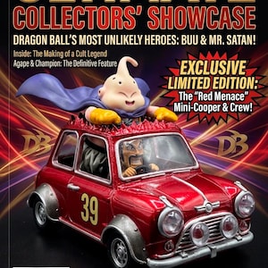May include: A magazine cover for "Ultimate Collectors' Showcase" featuring a red Mini-Cooper toy car with the number 39. The cover includes the text "Dragon Ball's Most Unlikely Heroes: Buu & Mr. Satan!" and "Exclusive Limited Edition: The 'Red Menace' Mini-Cooper & Crew!"