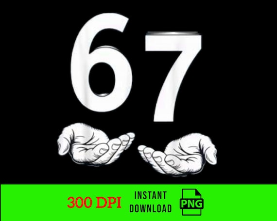 Viral 6 7 Six Seven Funny Hands Meme PNG, 67 Funny Viral Internet