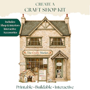 Może przedstawiać: Zestaw do druku przedstawiający dwupiętrowy kamienny budynek sklepu z napisem The Crafty Market, psem siedzącym przy drzwiach, budą z napisem Patch, tablicą informacyjną oraz tekstem Create a Craft Shop Kit.