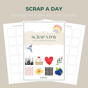 Puede incluir: Un diario imprimible titulado "SCRAP A DAY" con el subtítulo "Printable 365 Days Scrap A Day Journal". La portada presenta ilustraciones en acuarela de un arcoíris, un colibrí, un paisaje urbano, una magdalena, un corazón, una hoja, cerezas, una flor, un patrón de cuadros y arándanos.