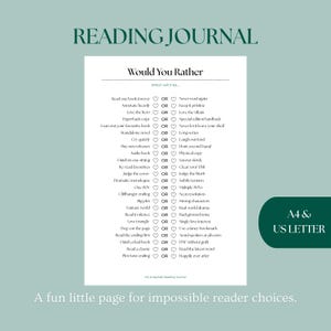 May include: A white Reading Journal page with the text "Would You Rather" and a list of reading-related choices. The page includes the text "A4 & US LETTER" and "A fun little page for impossible reader choices."