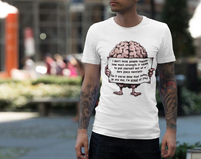 Inspirational Mental Health T-Shirt: Motivational Quote, Self-Care Comfort Top