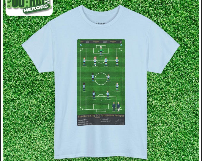 Coventry City Football Club - 1987 FA Cup Final - Champions - Football Heroes - Shindigs - Sweatshirt - t-shirt