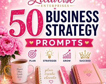 50 Business Strategy Prompts | AI Prompt Pack for Small Business Owners | Entrepreneur Planner | Business Growth Toolkit | Etsy Shop Prompts
