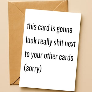 Funny Sh*t Birthday Card, 5x7inch, Funny Birthday Card, Humour Birthday Card