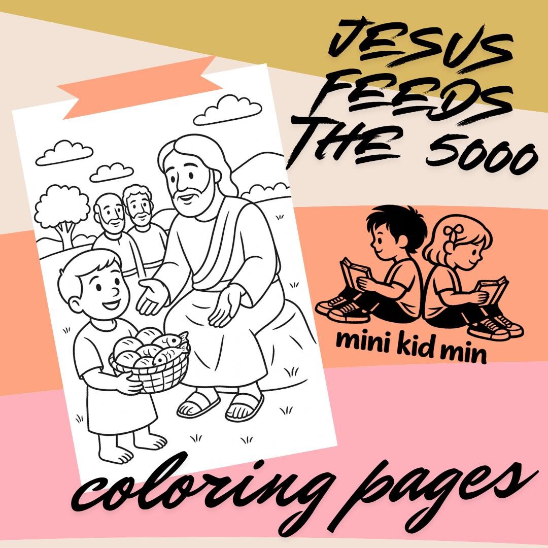 Jesus Feeds the 5000 Coloring Pages: Bible Story Activity Pack for Kids ...