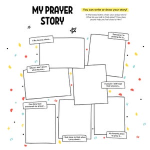 May include: A white activity sheet titled "MY PRAYER STORY" with fill-in-the-blank boxes. The sheet includes prompts like "I like to pray when..." and "My favorite place to pray is...". Colorful confetti and stars decorate the page.