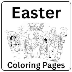 Easter Coloring Pages for Kids | Palm Sunday | Resurrection of Jesus | Bible Activity Sheets | Sunday School Printable | Christian Learning