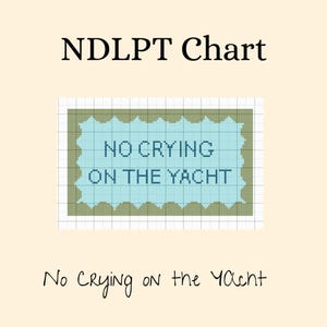 No Crying on the Yacht Digital Needlepoint Chart | Funny Needlepoint Pattern | 13 or 18 Mesh | Instant PDF Download