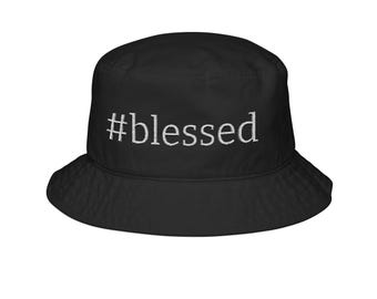 Blessed Embroidered Bucket Hat, Trendy Summer Hat, Outdoor Fashion, Gift for Him/Her, Lightweight Sun Protection, Fun Accessory
