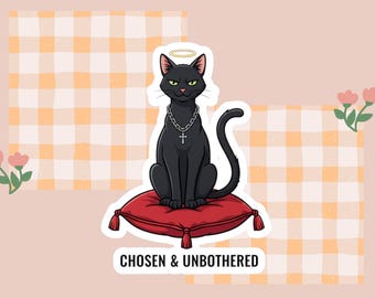 Pegatina de vinilo "Gato Elegido y Despreocupado", humor cristiano, para portátil