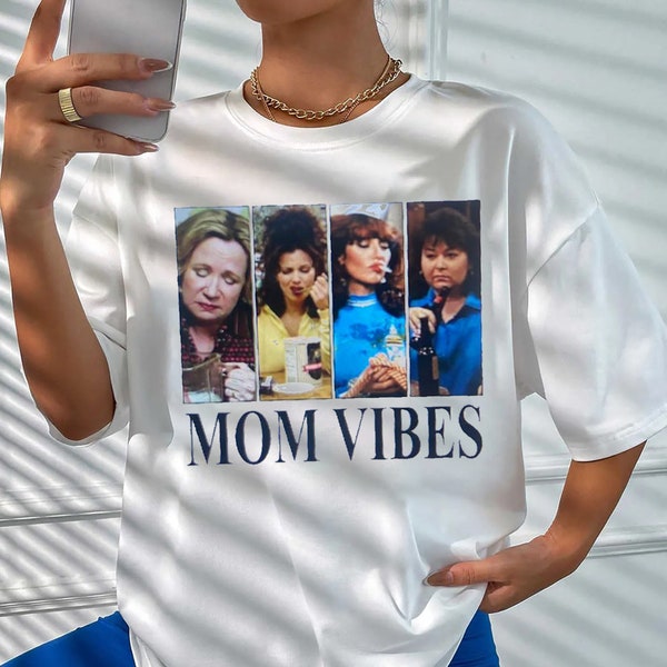 Mom Vibes Shirt, Mom Shirt, 90’s Mom Vibes tee, Retro Mom Funny Sarcastic Moms Sitcom shirt, mother's day shirt, gift