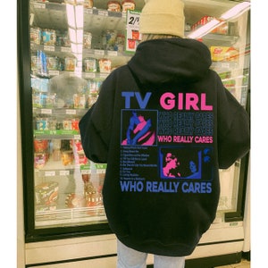 TV Girl Shirt, TV Girl Who Really Cares Shirt, TV Girl Artist Shirt, Music Shirt, trending shirt