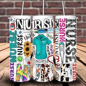 May include: Three white stainless steel tumblers with straws. Each tumbler features a different design with the word "NURSE" in various fonts and colors, along with medical-themed graphics like syringes, stethoscopes, and scrubs.