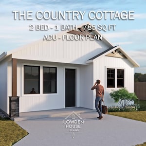 The Country Cottage - ADU Floor Plan - Open Plan Design - Accessory Dwelling Unit 2 Bed-1 Bath 785 Square Feet - Concept Blueprint