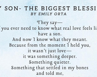 My Son- The Biggest Blessing | by Emily Orta