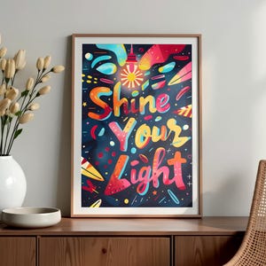 Shine Your Light Poster, Motivational print, Inspirational quote, Growth mindset, Positive affirmation, Famous quotes, Digital download