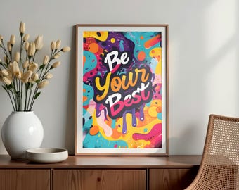 Be Your Best Poster, Motivational print, Inspirational quote, Growth mindset, Positive affirmation, Famous quotes, Digital download