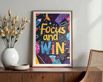 Focus and Win Poster, Motivational print, Inspirational quote, Growth mindset, Positive affirmation, Famous quotes, Digital download