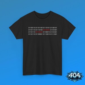 Camiseta Binary - Camiseta gráfica de programación 404 Geekwear para entusiastas de la tecnología